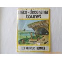 Maxi Décorama Touret "Les premiers hommes"