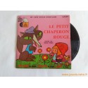 Le petit chaperon rouge - 45T Livre disque vinyle 