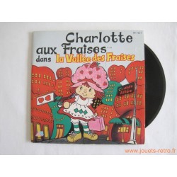charlotte aux fraises dans la vallée des fraises - 45T Livre disque vinyle 