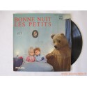 Bonne nuit les petits - 45T Disque vinyle