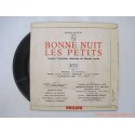 Bonne nuit les petits - 45T Disque vinyle