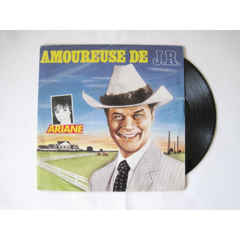 Amoureuse de J.R - Ariane - Disque 45 t