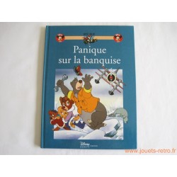 Panique sur la banquise "Super Baloo" - livre disney