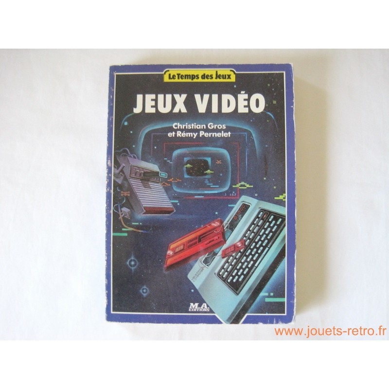 Livre "Jeux vidéo - le temps des jeux" - MA Editions 1983