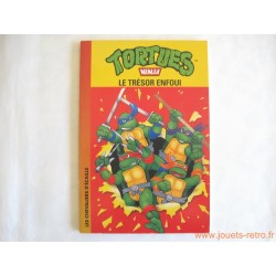 Livre Tortues Ninja "Le trésor enfoui"