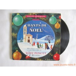 Chants de Noël - Tony Poncet - livre disque 45t