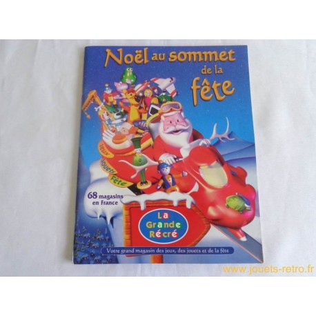 Catalogue jouets Noël 2000 La Grande Récré