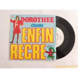Dorothée chante enfin Récré A2 - 45T disque vinyle