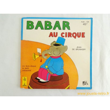Babar au cirque - 45T Livre disque vinyle