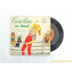 Caroline au ranch - 45T Livre disque vinyle 